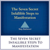 The Seven Secret Infallible Steps to Manifestation - DVD Video - or Instant Download